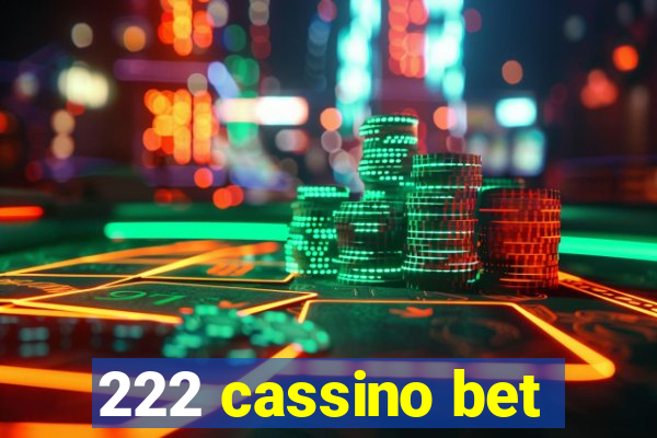 222 cassino bet